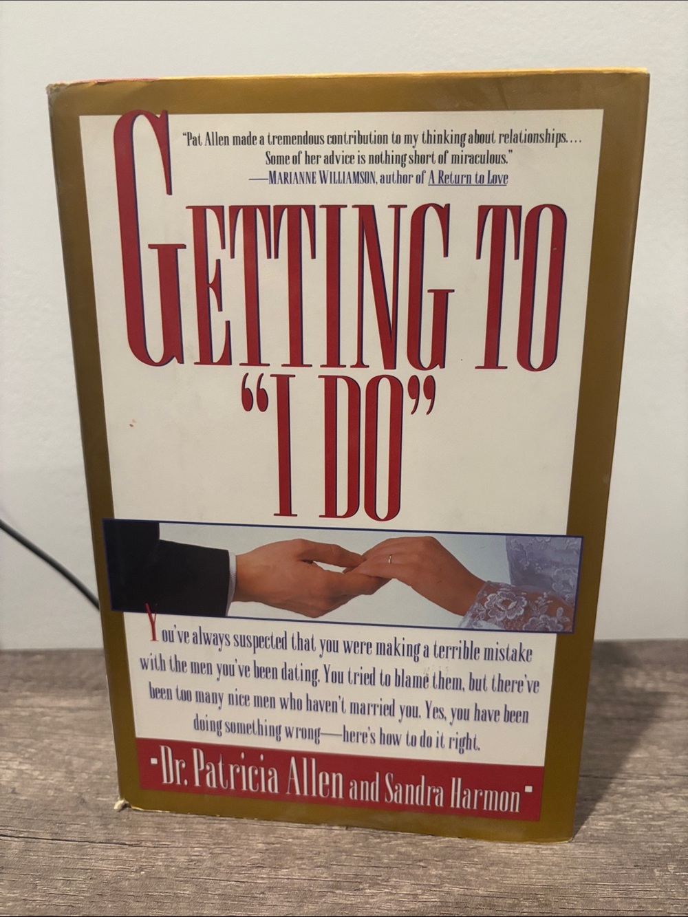 GETTING TO “I DO” By Dr. Patricia Allen, Book, Great Condition!